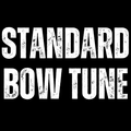 Standard Bow Tune